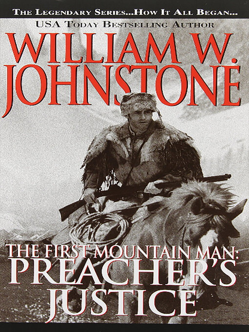 Title details for Preacher's Justice by William W. Johnstone - Available